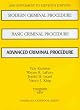2005 Supplement to Eleventh Editions: Modern Criminal Procedure; Basic Criminal Procedure; Advanced criminal Procedure (American Casebook Series)