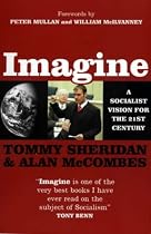 Imagine: A Socialist Vision for the 21st Century