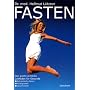 Fasten. Der gro�e �rztliche Leitfaden f�r Gesunde. von Hellmut L�tzner
