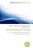 Les Aventures de Tintin (French Edition)
