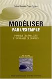 Mod�liser par l'exemple : Pratique des tableurs et des bases de donn�es