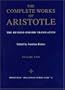 The Complete Works of Aristotle: The Revised Oxford Translation, Vol. 2 (Bollingen Series LXXI-2)