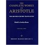 The Complete Works of Aristotle; Revised Oxford Translation: Volume Two: Revised Oxford Translation v. 2 (Bollingen Series (General))