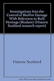 Investigations into the control of biofilm damage with relevence to built heritage (BIODAM)