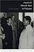 America&rsquo;s Miracle Man in Vietnam: Ngo Dinh Diem, Religion, Race, and U.S. Inter...