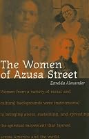 The Women of Azusa Street