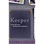 Keeper: Living with Nancy. A journey into Alzheimer's