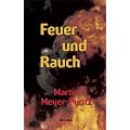Feuer und Rauch