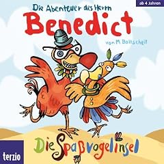 Die Abenteuer des Herrn Benedict. Die Spa�vogelinsel. CD.