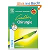 Crashkurs Chirurgie: mit StudentConsult-Zugang: Repetitorium mit Einarbeitung der wichtigsten Pr�fungsfakten