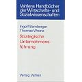 Strategische Unternehmensf�hrung: Strategien, Systeme, Prozesse