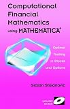 Review Birkhauser  / Computational Financial Mathematics Using MATHEMATICA: Trading Stocks and Options with Mathematica
