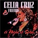 Celia Cruz and Friends: A Night of Salsa