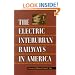 The Electric Interurban Railways in America