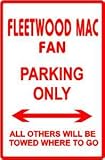 FLEETWOOD MAC FAN PARKING sign * st music