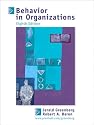 Behavior in Organizations: Understanding and Managing the Human Side of Work (8th Edition)