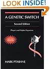 Genetic Switch: Phage Lambda and Higher Organisms