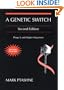 Genetic Switch: Phage Lambda and Higher Organisms