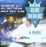 Dr. Dre & Posse - Various