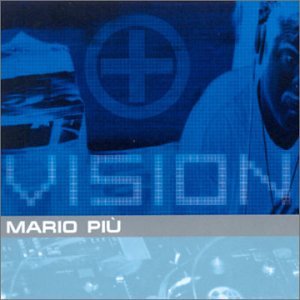 Mario Piu - Vision the Album - Zortam Music
