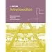 Arbeitswelten: Arbeiten im Wandel sozialer und organisatorischer Strukturen