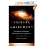Radical Amazement: Contemplative Lessons from Black Holes, Supernovas and Other Wonders of the Universe
