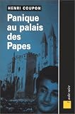 Panique au palais des papes