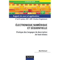�lectronique num�rique et s�quentielle : Pratique des langages de description de haut niveau