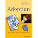 Adoption - Alles was man wissen muss