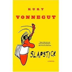 Slapstick or Lonesome No More!: A Novel