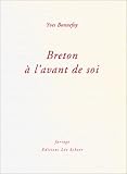 Breton à l avant de soi