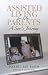 Assisted Living for Our Parents: A Son's Journey