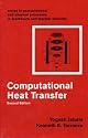Computational Heat Transfer (Series in Computational and Physical Processes in Mechanics and Thermal Sciences)