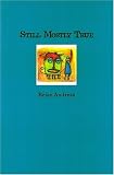 Still Mostly True: Collected Stories & Drawings