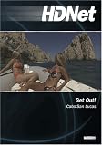 Get Out! Cabo San Lucas (WMVHD & SD)