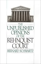 The Unpublished Opinions of the Rehnquist Court