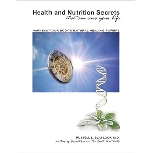 Health and Nutrition Secrets: That Can Save Your Life