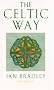 The Celtic Way (Celtic Titles)