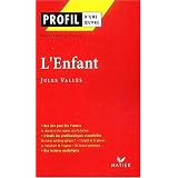 Profil d'une oeuvre - valles : l'enfantpar Valles-J