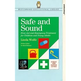 Safe And Sound - First Aid And Emergency Treatment For Children And Young Adults   [VHS]