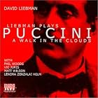 Liebman Plays Puccini: A Walk In The Clouds by Phil Woods, Tony Marino, Larry Fisher, Nancy Hambleton-Torrente, and Giacomo Puccini