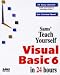 Books : Sams' Teach Yourself Visual Basic 6 in 24 Hours (Teach Yourself)