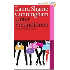 Unter Freundinnen: Ein New-York-Roman (suhrkamp taschenbuch)