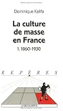 La Culture de masse en France