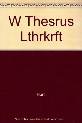 W Thesrus Lthrkrft