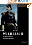 Wilhelm II: The Kaiser's Personal Monarchy, 1888-1900
