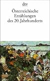 Österreichische Erzählungen des 20. Jahrhunderts.