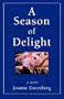 A Season of Delight