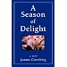 A Season of Delight