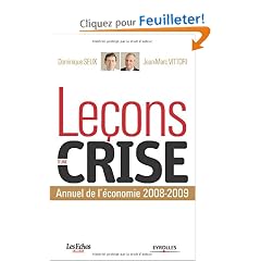 Le�ons d'une crise : Annuel de l'�conomie 2008-2009